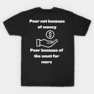 Poor Money mindset T-Shirt